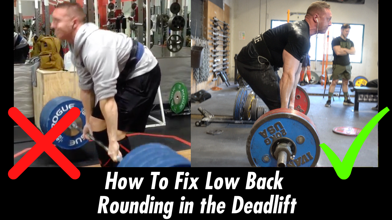 How to Fix Low Back Rounding in The Deadlift (conventional) Image